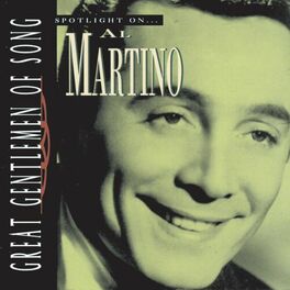 Album cover of Great Gentlemen Of Song / Spotlight On Al Martino