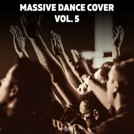 Album cover of Massive Dance Cover Vol. 5