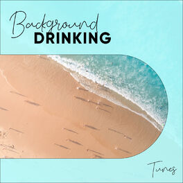 Album cover of Background Drinking Tunes