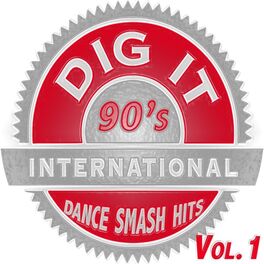 Album cover of Dig It International - 90's Smash Hits Vol. 1