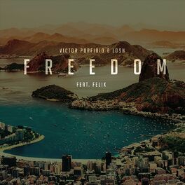Album cover of Freedom (feat. Felix) (Radio Edit)