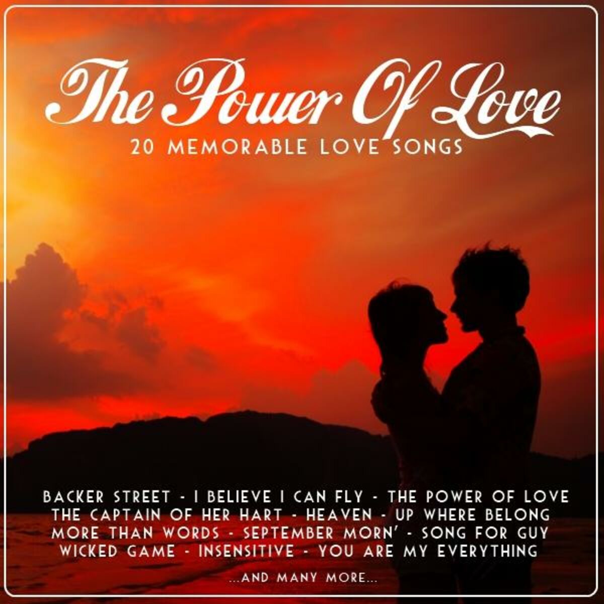 Various Artists - The Power of Love (20 Memorable Love Songs): lyrics and  songs | Deezer