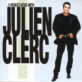 Album picture of A Rendez-Vous With Julien Clerc