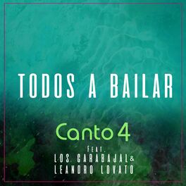 Album cover of Todos a bailar (Feat. Los Carabajal & Leandro Lovato)