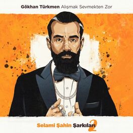Album cover of Alışmak Sevmekten Zor (Selami Şahin Şarkıları 2)
