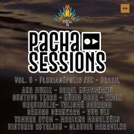 Album cover of Pacha Sessions, Vol. 6