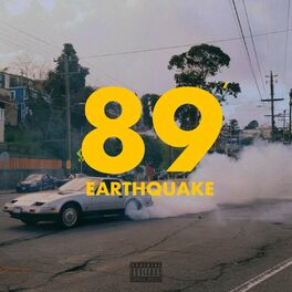 Album cover of 89 Earthquake