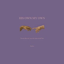 Album cover of HIS OWN : MY OWN