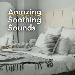 Album cover of Amazing Soothing Sounds