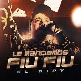 Album cover of Le Mandamos Fiu Fiu