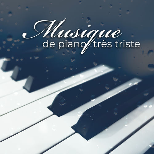 Triste piano musique oasis Musique de piano très triste Chanson émotionnelle et sentimentale