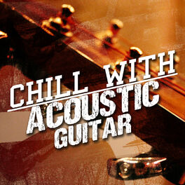 Guitar Chill Out: albums, songs, playlists