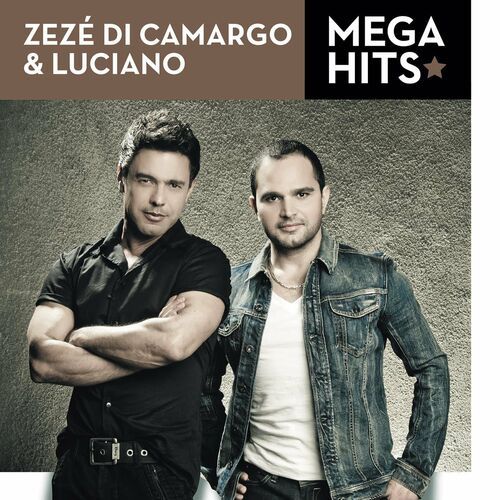 Zezé Di Camargo & Luciano – Quem Sou Eu sem Ela Lyrics