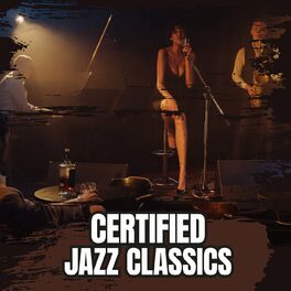 Album cover of Certified Jazz Classics