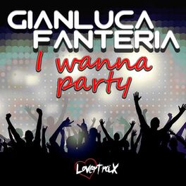 Album cover of I Wanna Party