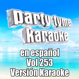 Album cover of Party Tyme 253 (Spanish Karaoke Versions)