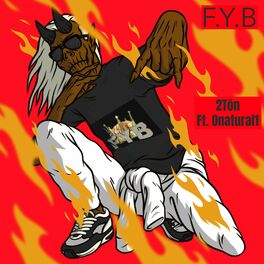 Album cover of F.Y.B (Fuck Yo Bitch)