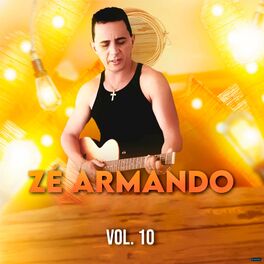 Album cover of Zé Armando, Vol 10 (Ao Vivo)