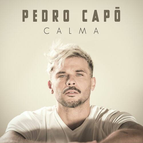 favorito réplica Psiquiatría Pedro Capó - Calma: Canción con letra | Deezer