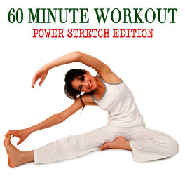 Album cover of 60 Minute Workout - Energy Stretch Edition