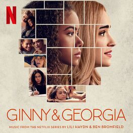 Album cover of Ginny & Georgia (Music from the Netflix Series)