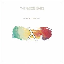 Album cover of The Good Ones (feat. Polina)