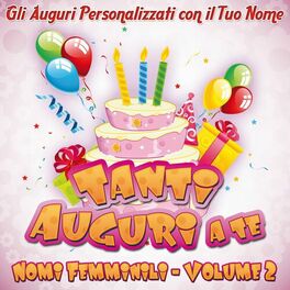 Album cover of Tanti Auguri a te nomi femminili, vol. 2
