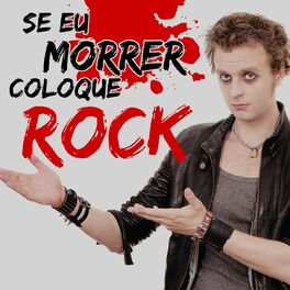 Album cover of Se Eu Morrer Coloque Rock