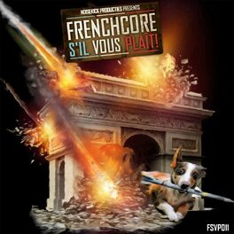 Album cover of Frenchcore S`il Vous Plait Records 011