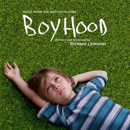 Album cover of Boyhood: Music from the Motion Picture
