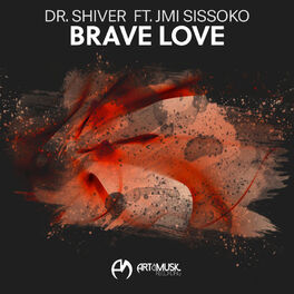 Album cover of Brave Love (Radio Mix)