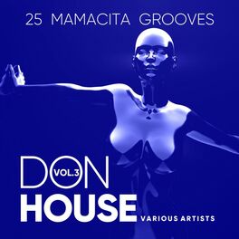 Album cover of Don House (25 Mamacita Grooves), Vol. 3