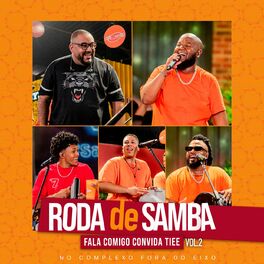 Album cover of Roda De Samba Fala Comigo Convida Tiee (Ao Vivo / Vol.2)