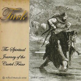 Album cover of Tuck: The Spiritual Journey of the Curtel Friar