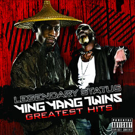 Album cover of Legendary Status: Ying Yang Twins Greatest Hits