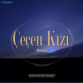 Album cover of Çeçen Kızı Remix