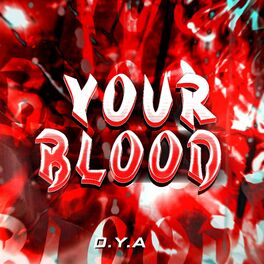 Album cover of Your Blood (feat. Akashi Cruz)