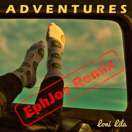 Album cover of Adventures (EphJoe Remix)