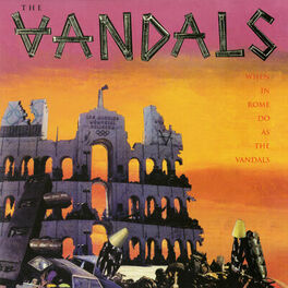 Album cover of When in Rome Do as the Vandals