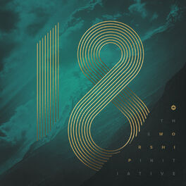 Album cover of The Worship Initiative, Vol. 18