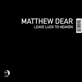 Album cover of Leave Luck to Heaven