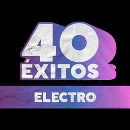 Album cover of 40 Éxitos: Electro
