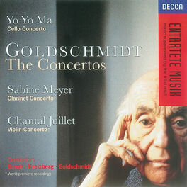 Album cover of Goldschmidt: Cello Concerto/Clarinet Concerto/Violin Concerto