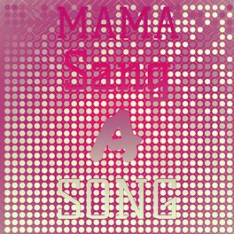 Album cover of Mama Sang A Song