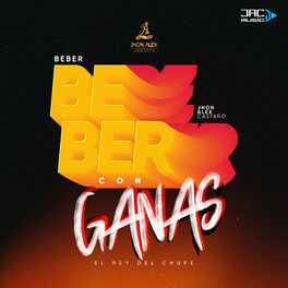 Album cover of Beber con Ganas