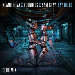 Album cover of Say Hello (Club Mix Extended)