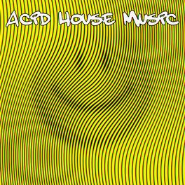 Album cover of Acid House Music