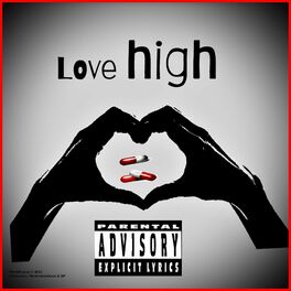 Album cover of Love High (Explicit)