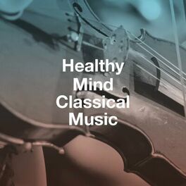 Album cover of Healthy Mind Classical Music