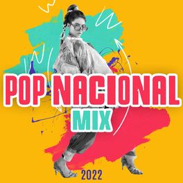 Album cover of Pop Nacional Mix 2022